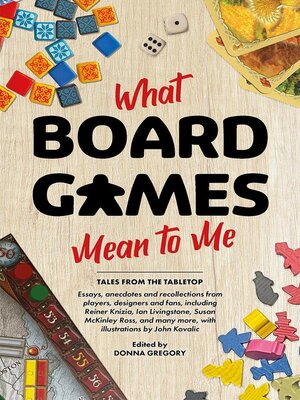 cover image of What Board Games Mean to Me